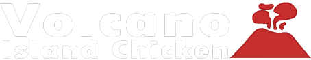 Volcano Island Chicken